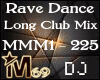 Rave DJ Remixes Long Mix