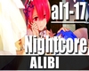 Nightcore - Alibi