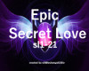 Epic Secret Love