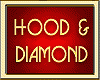HOOD & DIAMOND