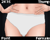 T | White Undies