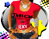 :C:Thick&Sexy