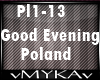 GOOD EVENING POLAND
