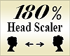 Head Scaler 180%