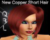 New Copper Short Hair