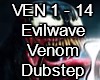 Evilwave Venom Dustep