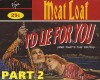 Meat Loaf- I'd Lie For