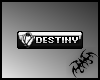 Destiny - vip