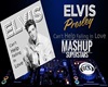 Elvis  Mashup /Vol 1