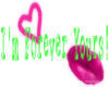 Im Forever Yours!