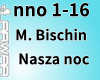 Mario Bischin-Nasza noc