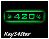 420 Neon Green Room Sign