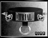 ! Trial Collar