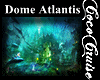 *CC* Atlantis anim. Dome