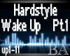 [BA]Hardstyle WakeUp pt1