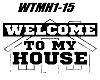 Welcome to my House 1/2