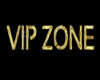 VIP SIGN