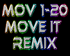 Move It  remix