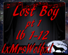 Lost Boy pt 1