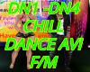 CHILL DANCE AVI  M/F