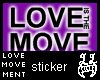 [LL]LOVE IS THE MOVEMENT