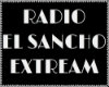 -Radio-El Sancho Extream