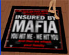 insured by Mafioso