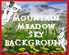 Mountain Meadow Sky Bkgd