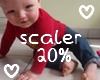 м| 20% Baby Scaler