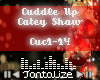 {T} Cuddle Up