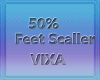VI-50% Feet Scaller