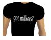 Got milkers? t-shirt