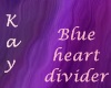 *Kay* Blue heart divider