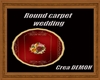Round carpet wedding