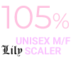 105% M/F BIG Body Scaler
