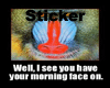 Morning Face Sticker