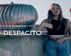 Luisa Sonza - Despacito