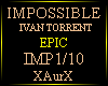 IMPOSSIBLE/EPIC