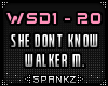 She Dont Know - WSD
