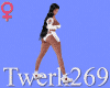 Twerk 269