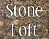 *SL* Stone Loft