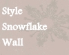 6v3| StyleSnowflake Wall
