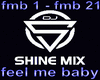 feel me baby  mix