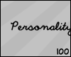 100 | Personality