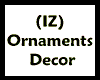 (IZ) Ornaments Decor