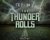 Thunder Rolls