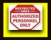restricted area sign