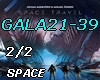 GALA21-39 -* pt 2/2