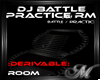 DJ Battle/Practice Room