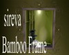 sireva Bamboo Frame